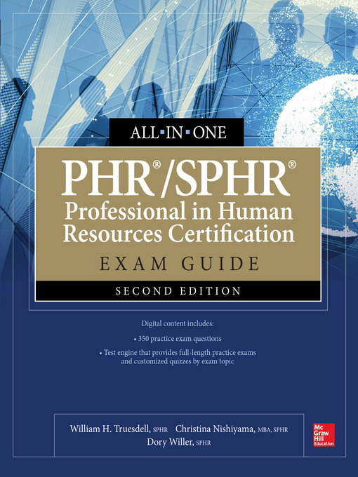 Title details for PHR/SPHR Professional in Human Resources Certification All-in-One Exam Guide by William H. Truesdell - Available